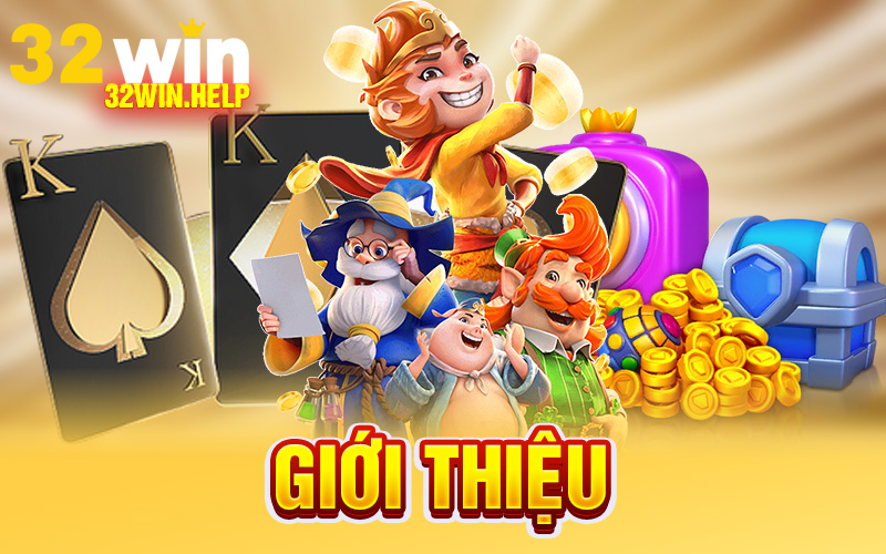 Giới Thiệu 32Win